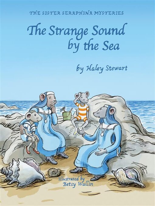 Title details for The Strange Sound by the Sea by Haley Stewart - Wait list